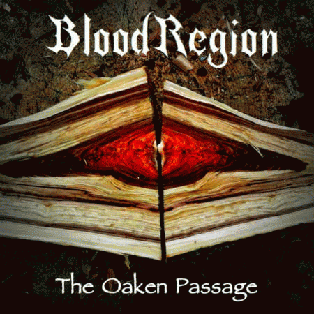 Blood Region : The Oaken Passage
